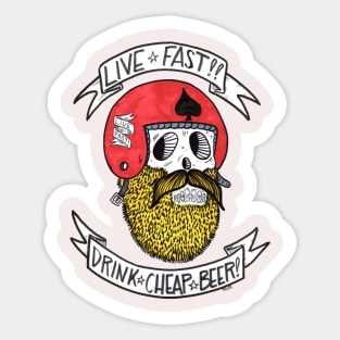 Live Fast, Drink Cheap Beer Sticker